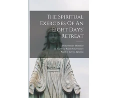 KNYGA Hammer Spiritual Exercises Of An Eight Days' Retreat
