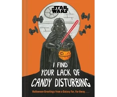 KNYGA Bookshop Star Wars: I Find Your Lack of Candy Disturbing