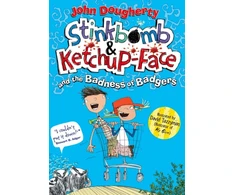 KNYGA Bookshop Stinkbomb &amp; Ketchup-Face and the Badness of Badgers