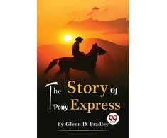 KNYGA Bookshop Story of the Pony Express