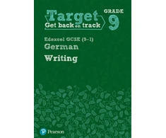 KNYGA Bookshop Target Grade 9 Writing Edexcel GCSE (9-1) German Workbook