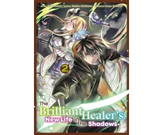 KNYGA Bookshop The Brilliant Healer's New Life in the Shadows: Volume 2 (Manga)