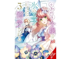 KNYGA Bookshop The Small-Animallike Lady Is Adored by the Ice Prince, Vol. 3 (manga)