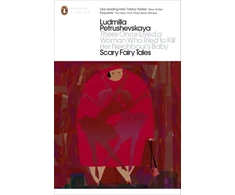 KNYGA Bookshop There Once Lived a Woman Who Tried to Kill Her Neighbour's Baby: Scary Fairy Tales