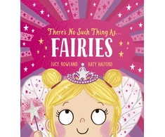 KNYGA Bookshop There's No Such Thing as Fairies (PB)