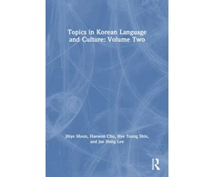 KNYGA Bookshop Topics in Korean Language and Culture: Volume Two