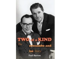 KNYGA Paul Burton Two of a Kind – The Morecambe and Wise Story