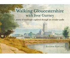 KNYGA Bookshop Walking Gloucestershire with Ivor Gurney