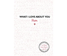 KNYGA Bookshop What I Love About You: Mum