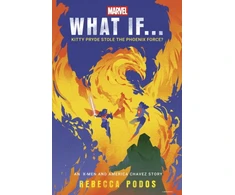 KNYGA Bookshop What If...Kitty Pryde Stole the Phoenix Force?