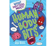 KNYGA Bookshop What Matters Most?: Human Body Bits