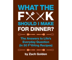 KNYGA Bookshop What the F*@# Should I Make for Dinner?