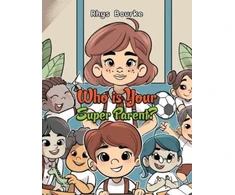 KNYGA Bookshop Who is Your Super Parent?