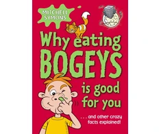 KNYGA Bookshop Why Eating Bogeys is Good for You