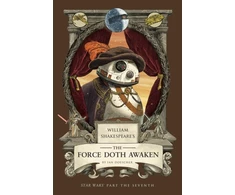 KNYGA Bookshop William Shakespeare's The Force Doth Awaken: Star Wars Part the Seventh