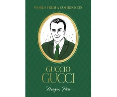 KNYGA Bookshop Words from a Fashion Icon: Guccio Gucci