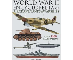 KNYGA Bookshop World War II Encyclopedia of Aircraft, Tanks &amp; Warships