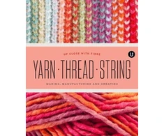 KNYGA Bookshop Yarn Thread String: Up Close with Fibre