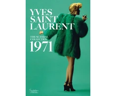 KNYGA Bookshop Yves Saint Laurent: The Scandal Collection, 1971