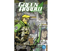 KNYGA Bookshop Žalias Arrow vol. 3: Against The Wall