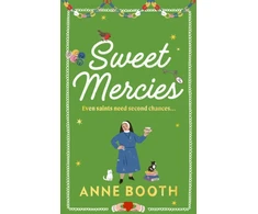 KNYGA Booth, Anne (Children's fiction writer) Sweet Mercies