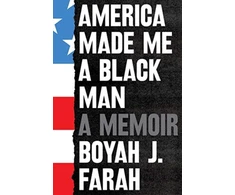 KNYGA Boyah J Farah America Made Me a Juodas Man