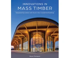 KNYGA Boyce Thompson Innovations in Mass Timber