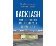 KNYGA Bradley Jardine Backlash, China’s Struggle for Influence in Central Asia