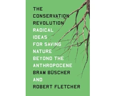 KNYGA Bram Buscher Conservation Revolution