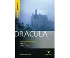 KNYGA Bram Stoker Dracula: York Notes Advanced - for 2026, 2027 exams
