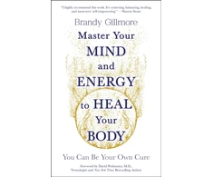 KNYGA Brandy Gillmore Master Your Mind and Energy to Your Body