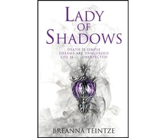 KNYGA Breanna Teintze Lady of Shadows