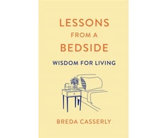 KNYGA Breda Casserly Lessons from a Bedside