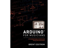 KNYGA Brent Edstrom Arduino for Musicians