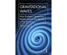 KNYGA Brian Clegg Gravitational Waves