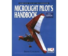 KNYGA Brian Cosgrove Microlight Pilot's Handbook - 8th Edition