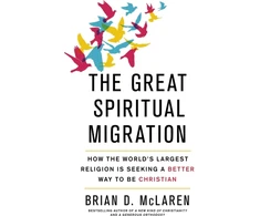 KNYGA Brian D Mclaren Great Spiritual Migration