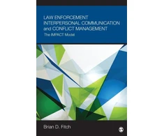 KNYGA Brian Douglas Fitch Law Enforcement Interpersonal Communication and Conflict Management