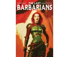 KNYGA Brian Haberlin Last Barbarians Volume 1