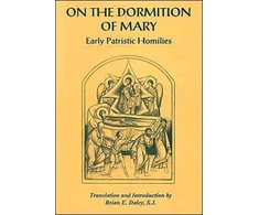 KNYGA Brian J Daley On the Dormition of Mary