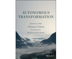 KNYGA Brian J Evergreen Autonomous Transformation