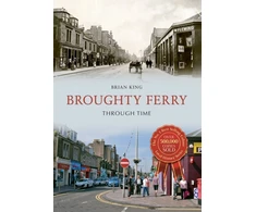 KNYGA Brian King Broughty Ferry Through Time