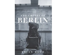 KNYGA Brian Ladd Ghosts of Berlin