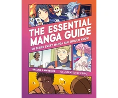 KNYGA Briana Lawrence The Essential Manga Guide