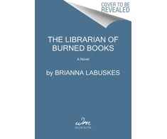 KNYGA Brianna Labuskes Librarian of Burned Books