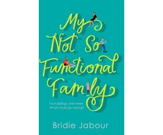 KNYGA Bridie Jabour My Not So Functional Family