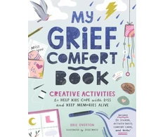 KNYGA Brie Overton My Grief Comfort Book