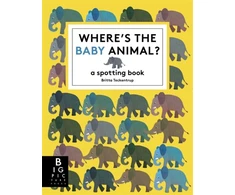KNYGA Britta Teckentrup Where's the Baby Animal?