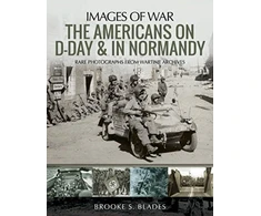 KNYGA Brooke S Blades Americans on D-Day and in Normandy