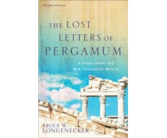 KNYGA Bruce W Longenecker Lost Letters of Pergamum – A Story from the New Testament World